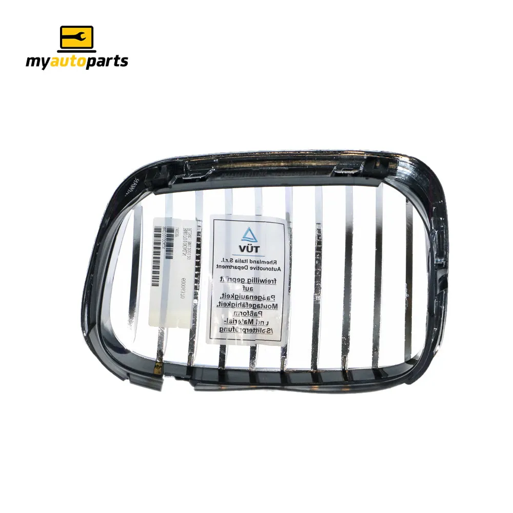 Chrome Grille Drivers Side Certified Suits BMW 3 Series E46 1998 to 2001