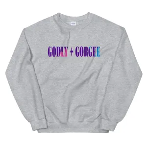'Godly   Gorgee' Sweatshirt
