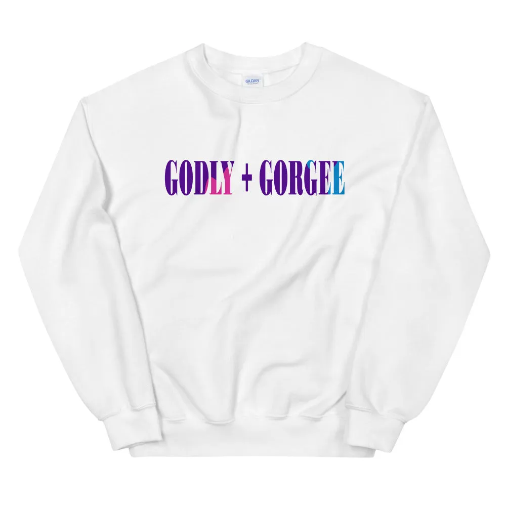 'Godly   Gorgee' Sweatshirt