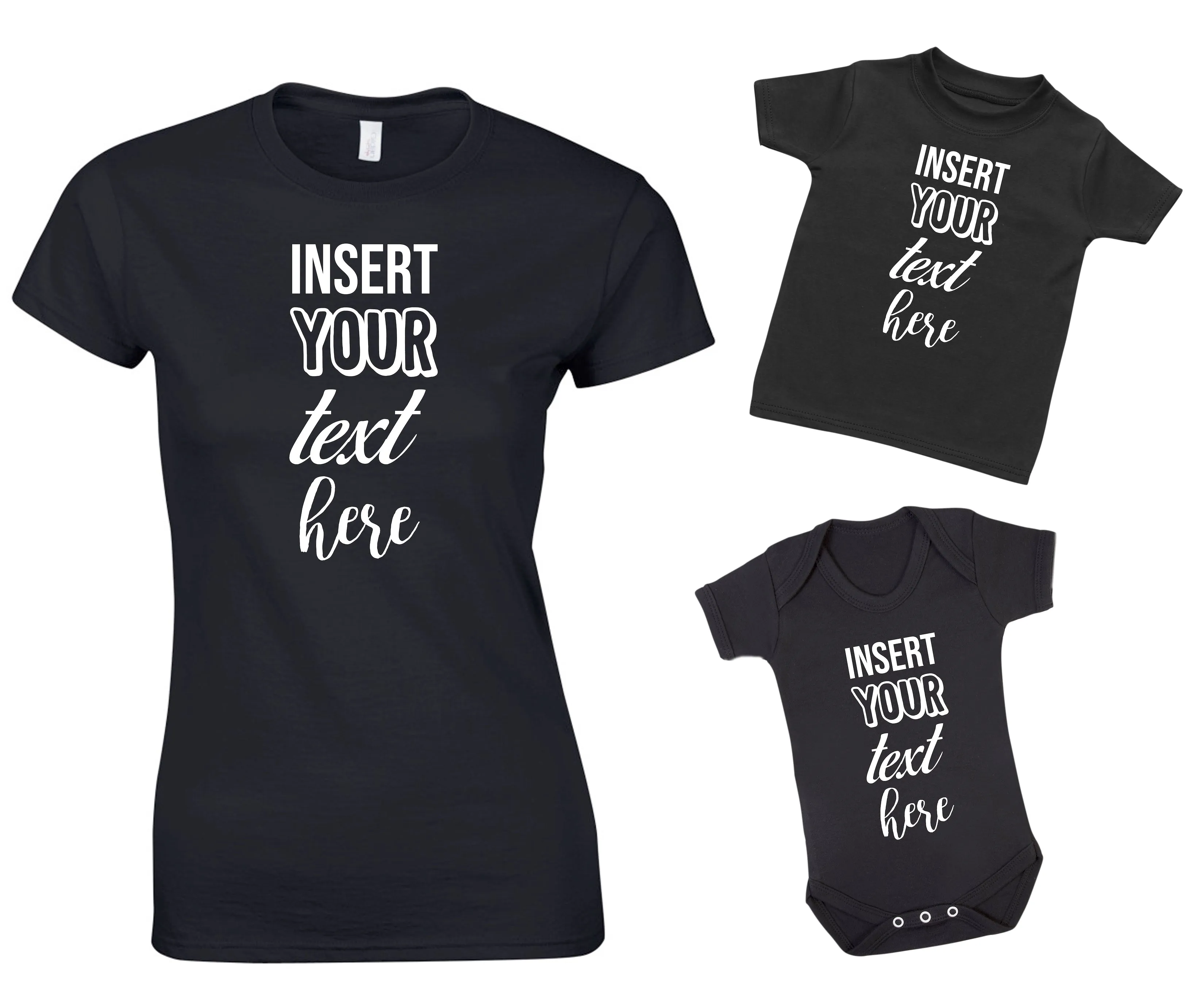 Personalised Insert Your Own Text Mother And Baby Matching T Shirt & Bodysuit Set