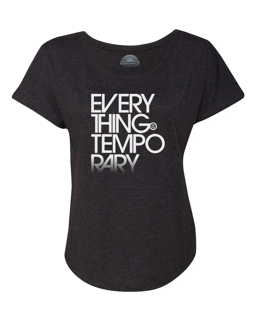 Women's Everything is Temporary Scoop Neck T-Shirt