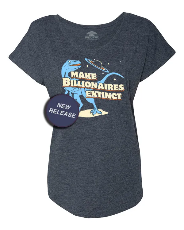 Women's Make Billionaires Extinct Scoop Neck T-Shirt